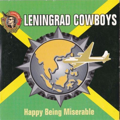 happy being miserable leningrad cowboys